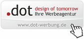 .dot Werbeagentur, Marco Gambel - Ihr Partner für Werbung, Druck, Webdesign, Beschriftung, Visual Merchandising und mehr... Informationen unter: www.dot-werbung.de